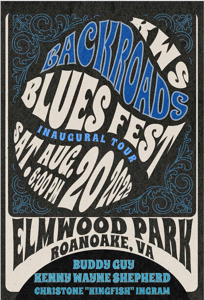 Backroads Blues Festival OFFICIAL POSTER Roanoke VA KENNY WAYNE