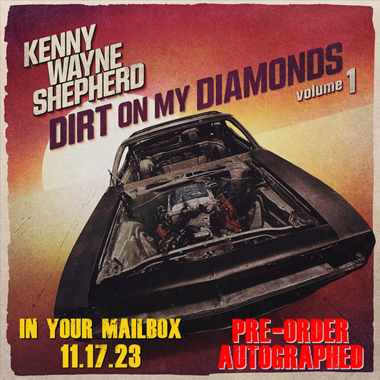 PRE ORDER SIGNED Dirt On My Diamonds NOW